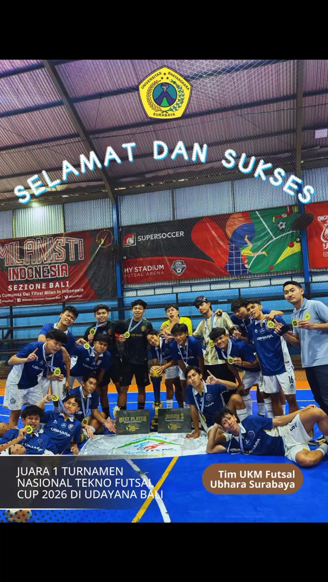 UKM Futsal Ubhara Surabaya Raih Juara I Turnamen Nasional Tekno Futsal Cup 2026 di Bali