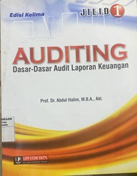Auditing : Dasar-Dasar Audit Laporan Keuangan