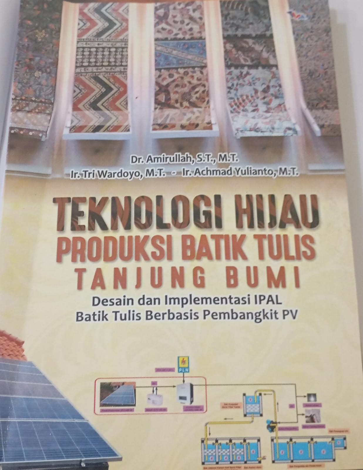 Teknologi Hijau Produksi Batik Tulis Tanjung Bumi-Desain dan Implementasi Ipal Batik Tulis Berbasis Pembangkit PV