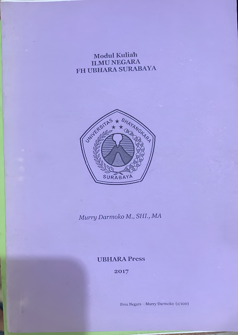 Modul resmi mata kuliah Ilmu Negara di Fakultas Hukum Universitas Bhayangkara (Ubhara) Surabaya
